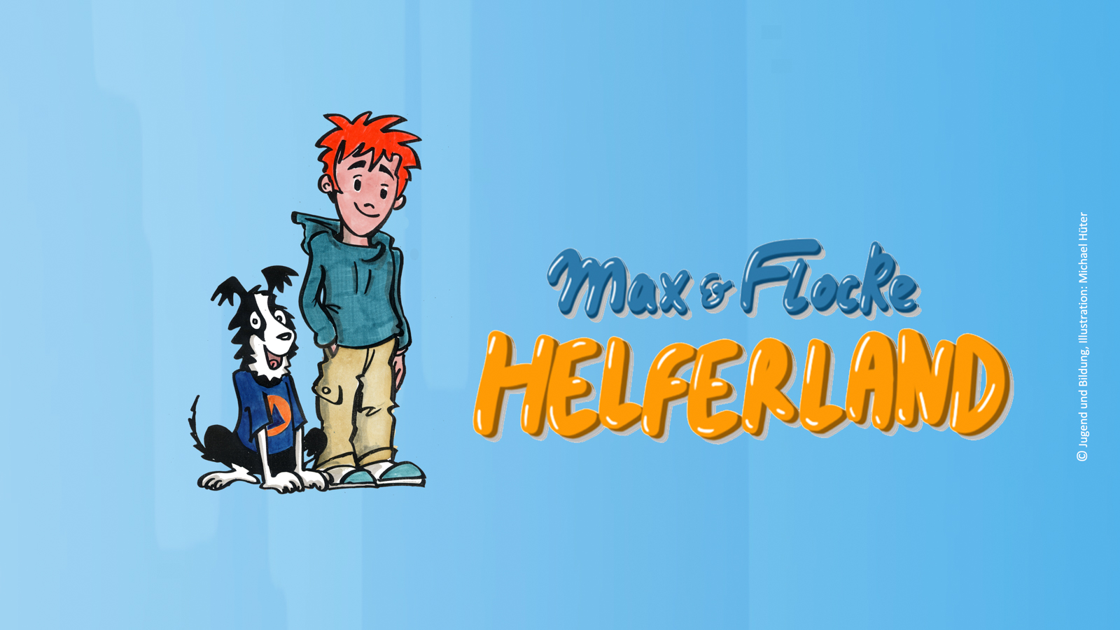 Max und Flocke Helferland